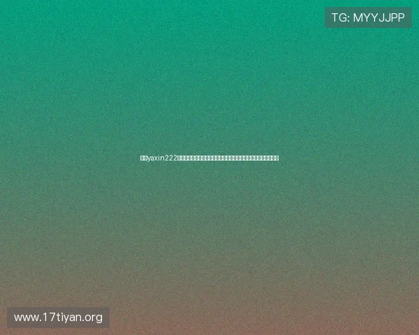 亚星yaxin222官网功能介绍：提升用户操作效率的实用功能详尽介绍与使用建议